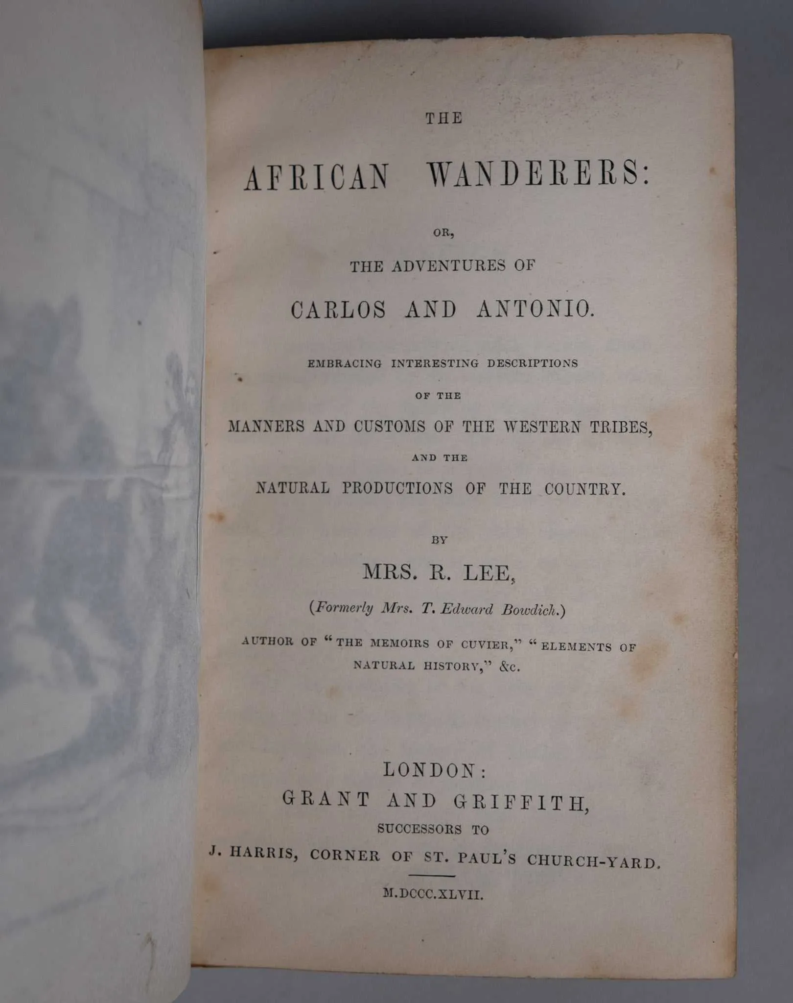 1847 The African Wanderers by Mrs. R. Lee. First Edition. Scarce Work.